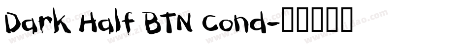 Dark Half BTN Cond字体转换